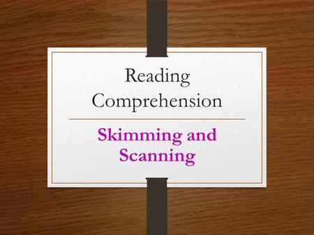 Reading Comprehension