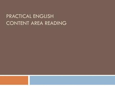 PRACTICAL ENGLISH CONTENT AREA READING. Matthew R. Anderson Education 2008 Teacher Licensure, University of Dayton, Dayton, Ohio USA 1996 MFA, Miami University,