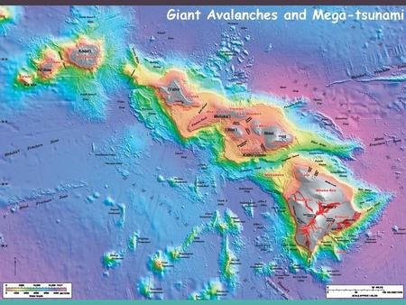 Giant Avalanches and Mega-tsunami (not). N coast of E. Moloka‘i.