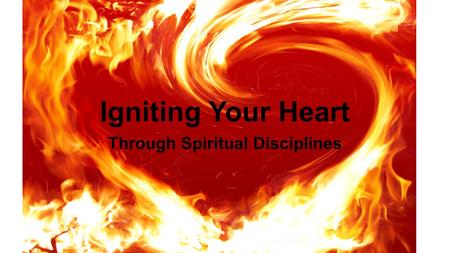 Through Spiritual Disciplines