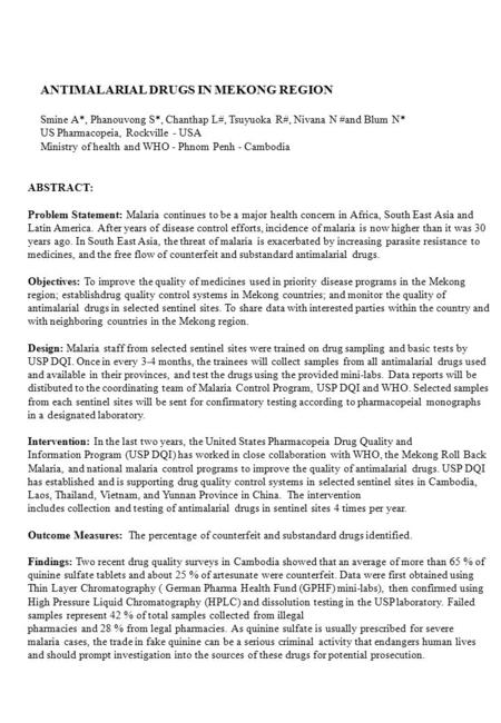 ABSTRACT: Problem Statement: Malaria continues to be a major health concern in Africa, South East Asia and Latin America. After years of disease control.