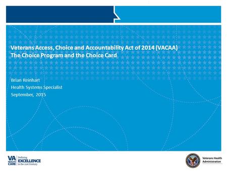 VACAA – The Choice Program / Choice Card Fast Facts Overview