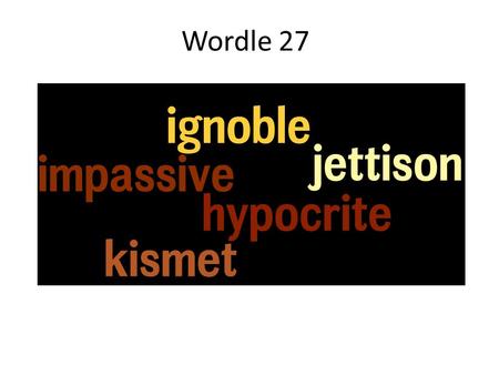 Wordle 27.