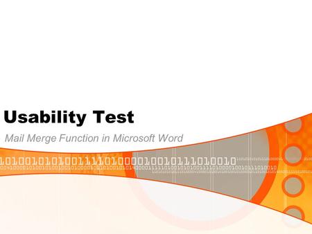 Usability Test Mail Merge Function in Microsoft Word.