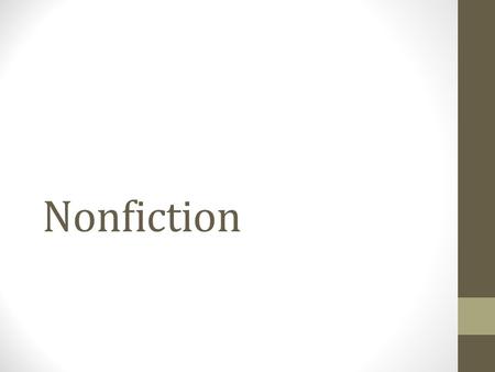 Nonfiction. Nonfiction is more than texbooks Balloons over Broadway: The True Story of the Puppeteer of Macy’s Parade by Melissa Sweet (Houghton Mifflin.