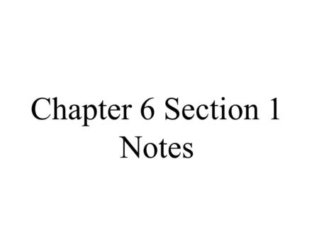 Chapter 6 Section 1 Notes. 509 B.C. 264 B.C. 218 B.C. 44 B.C. A.D. 284 A.D. 476 Ancient Rome and Early Christianity, 500 B.C. – A.D. 500 6 CHAPTER Time.