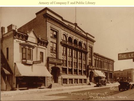 Armory of Company F and Public Library. Armory, City Hall.