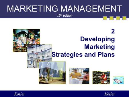 MARKETING MANAGEMENT 12th edition