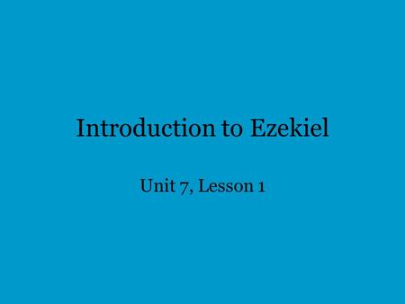 Introduction to Ezekiel