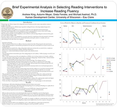 Method Participants and Setting Three second grade students from two different elementary schools in Eau Claire, WI participated in this study. Teachers.