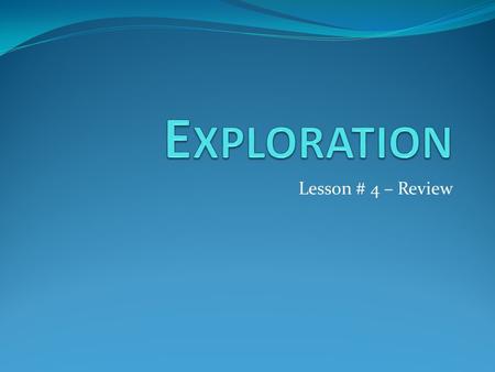 Lesson # 4 – Review. 3/14 – Bell Ringer/Objective Page 137 Bell Ringer: Assign each person in your group one of the three objectives covered. Based on.