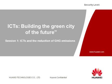 HUAWEI TECHNOLOGIES CO., LTD. Huawei Confidential Security Level: Slide title :40-47pt Slide subtitle :26-30pt Color::white Corporate Font : FrutigerNext.