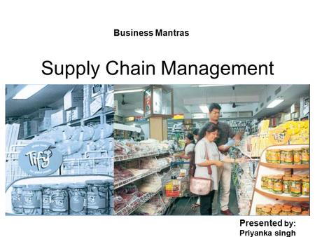 Supply Chain Management