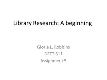 Library Research: A beginning