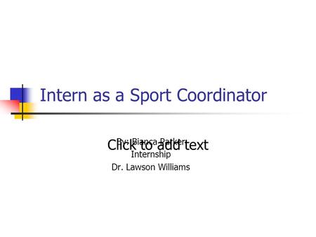 Intern as a Sport Coordinator