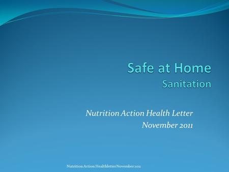 Nutrition Action Health Letter November 2011 Nutrition Action Healthletter November 2011.