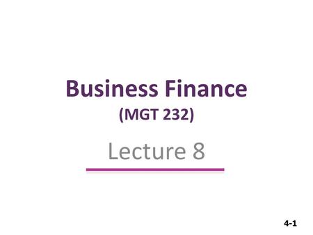 Business Finance (MGT 232)