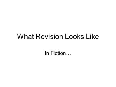 What Revision Looks Like In Fiction…. Raymond Chandler Chandler began working on The Big Sleep in the spring of 1938. The writing progressed quickly,