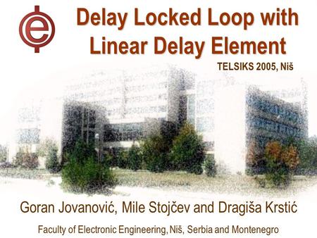 Delay Locked Loop with Linear Delay Element