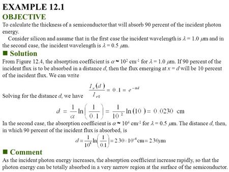 EXAMPLE 12.1 OBJECTIVE Solution Comment