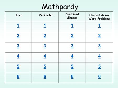 Shaded Area/ Word Problems