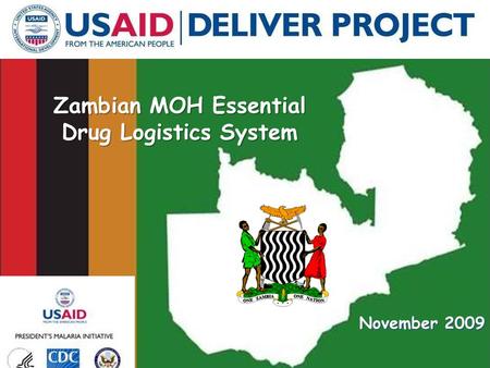 Zambian MOH Essential Drug Logistics System November 2009.