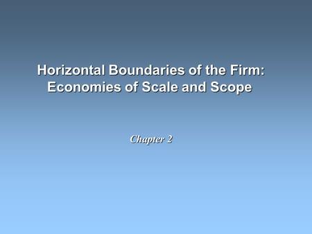 Horizontal Boundaries of the Firm: