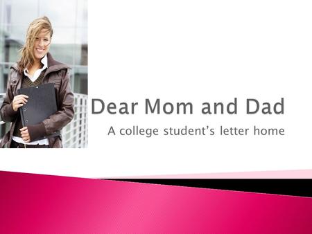 A college student’s letter home.  A thoughtless person does not think about the feelings of other people.  Think- present tense A thought is what you.