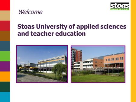 Welcome Stoas University of applied sciences and teacher education.