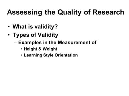 Assessing the Quality of Research