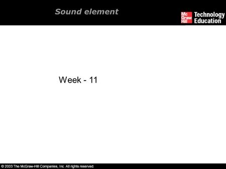 Sound element Week - 11.