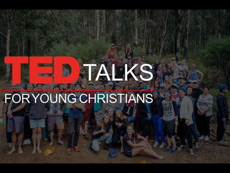 TALKS FOR YOUNG CHRISTIANS. GODS IDEAS WORTH SPREADING.