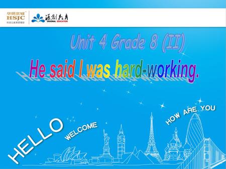 A game Please write a sentence which gives you the deepest impression in Unit 3 on the piece of paper I gave you just now. eg. I was sleeping late yesterday.