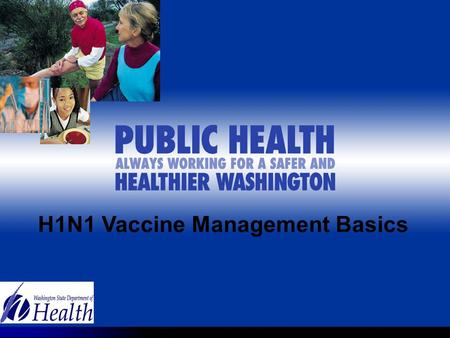 H1N1 Vaccine Management Basics. Allocations Inventory Ordering Doses Administered H1N1 Guidance Distribution Enrollment.