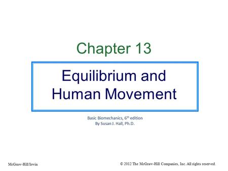 Equilibrium and Human Movement