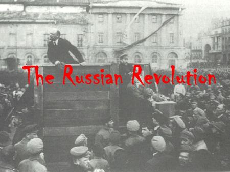 The Russian Revolution