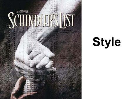 Style. The most striking technical feature of Spielberg’s feature film is the use of black- and-white photography. For a Hollywood blockbuster movie this.