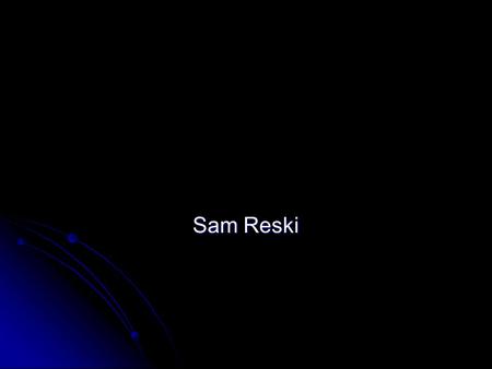 Sam Reski. Handel 1685-1759 He started playing the organ and clavichord He started playing the organ and clavichord His father hated music His father.