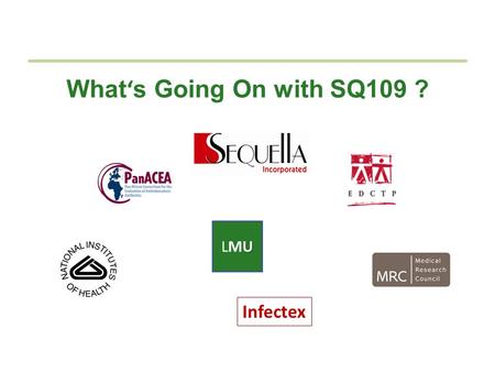 What ‘ s Going On with SQ109 ? ULMUULMU Infectex.