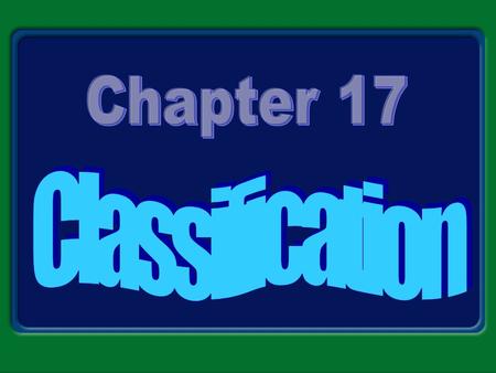 Chapter 17 Classification.