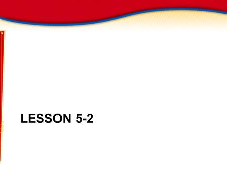 LESSON 5-2. Business Opportunities Objectives Recognize the difference between for-profit and nonprofit organizations Distinguish between the public.