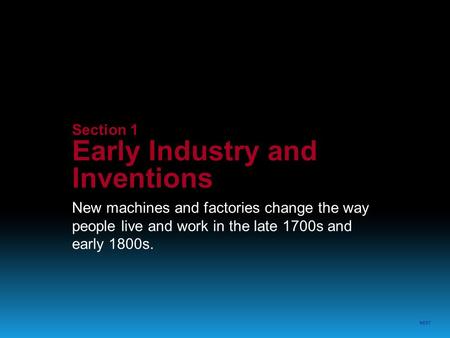 Early Industry and Inventions