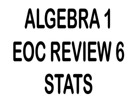 1) The following represents the Algebra test scores of 20 students: 29, 31, 67, 67, 69, 70, 71, 72, 75, 77, 78, 80, 83, 85, 87, 90, 90, 91, 91, 93. a)