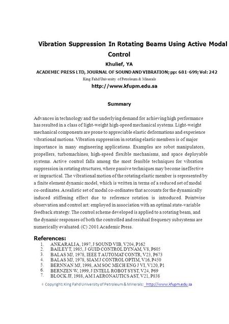 1. 2. 3. 4. 5. 6. 7. © Vibration Suppression In Rotating Beams Using Active Modal Control Khulief, YA ACADEMIC PRESS LTD, JOURNAL OF SOUND AND VIBRATION;