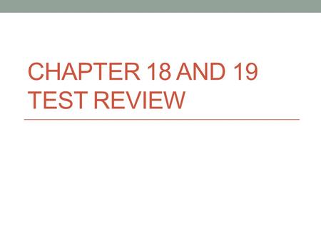 CHAPTER 18 AND 19 TEST REVIEW. #1 a.Shear Stress- stress that goes side-by- side (transform) b.Focus- point underground where earthquake happens c.Epicenter-