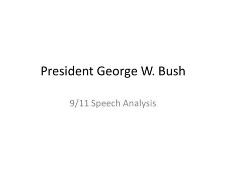 President George W. Bush