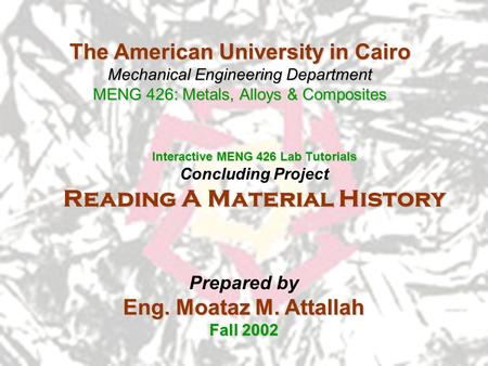 Interactive MENG 426 Lab Tutorials Reading A Material History