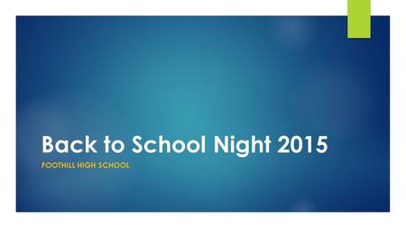 Back to School Night 2015 FOOTHILL HIGH SCHOOL. Ms. Ochoa-Lionetti Classes  Period 1 Geometry  Period 3 Geometry  Period 4 Math 4  Period 5 Math 2.