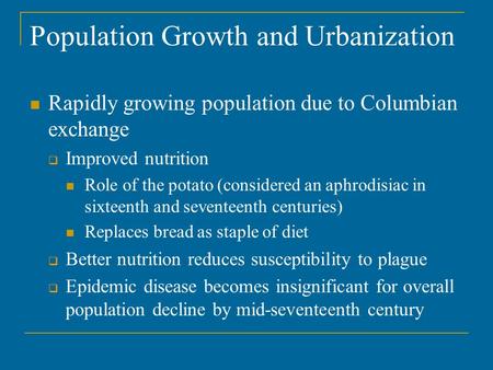 Population Growth and Urbanization