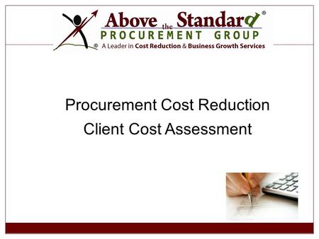 Procurement Cost Reduction Client Cost Assessment